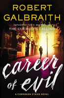 career of evil: cormoran strike, libro 3 por robert galbraith