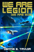 We Are Legion (We Are Bob) por Dennis E. Taylor