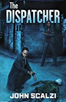 The Dispatcher por John Scalzi